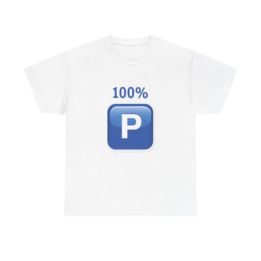 "100% P" T-Shirt