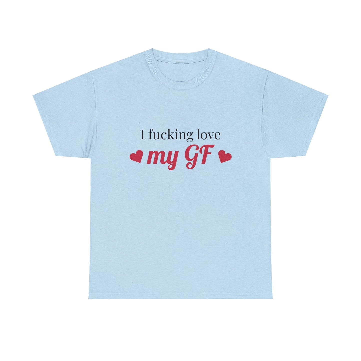 "I love my GF" Couple T-Shirt