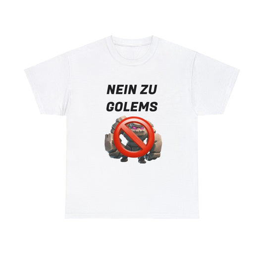 "NEIN ZU GOLEMS" T-Shirt